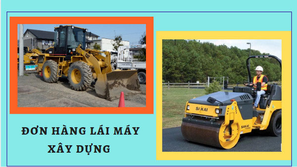 Tuyển dụng đơn hàng thi công lái máy xây dựng, san lấp mặt bằng – BV227